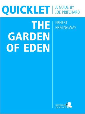 cover image of Quicklet on Ernest Hemingway's the Garden of Eden